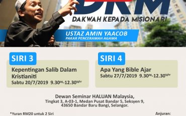 Kursus Dakwah Kepada Misionari (DKM) | Siri 3 & 4