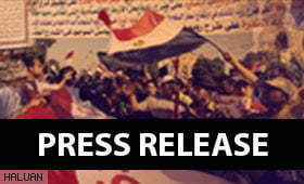 HALUAN Condemns Despicable Violence by Egyptian Military Forces