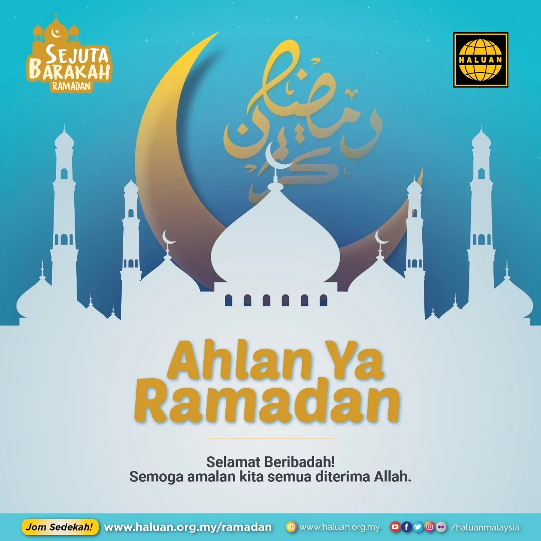 Ahlan Wa Sahlan Ramadan!