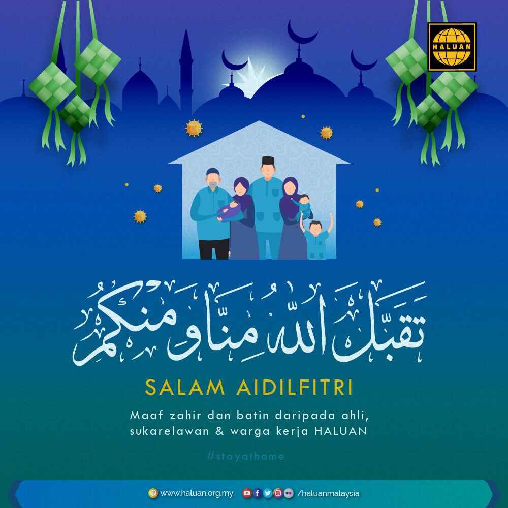 Selamat Hari Raya Aidilfitri 1441H