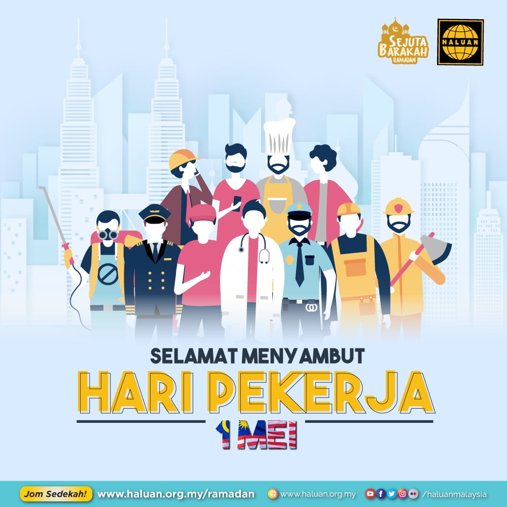 Pekerja Adalah Hero Negara