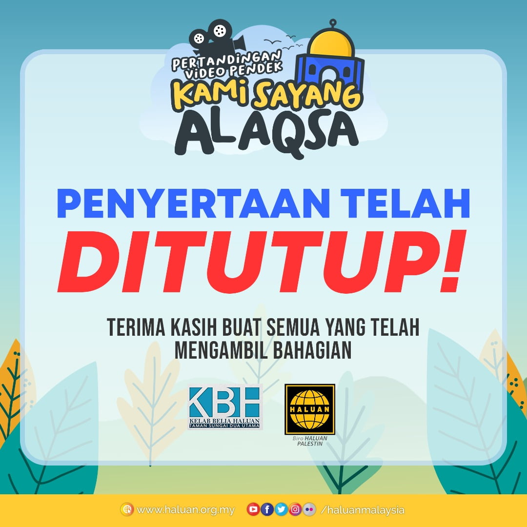 Pertandingan Video Pendek: 🕌 Kami Sayang al-Aqsa 🕌