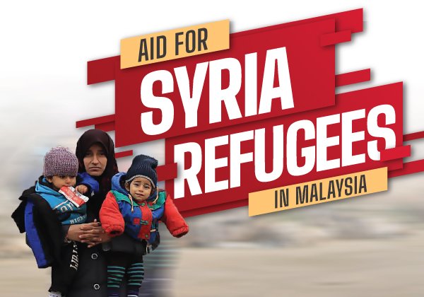 Aid For Syria Refugees (In Malaysia)