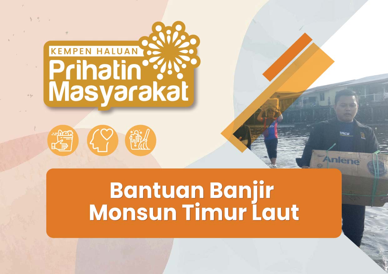 Bantuan Banjir Monsun Timur Laut