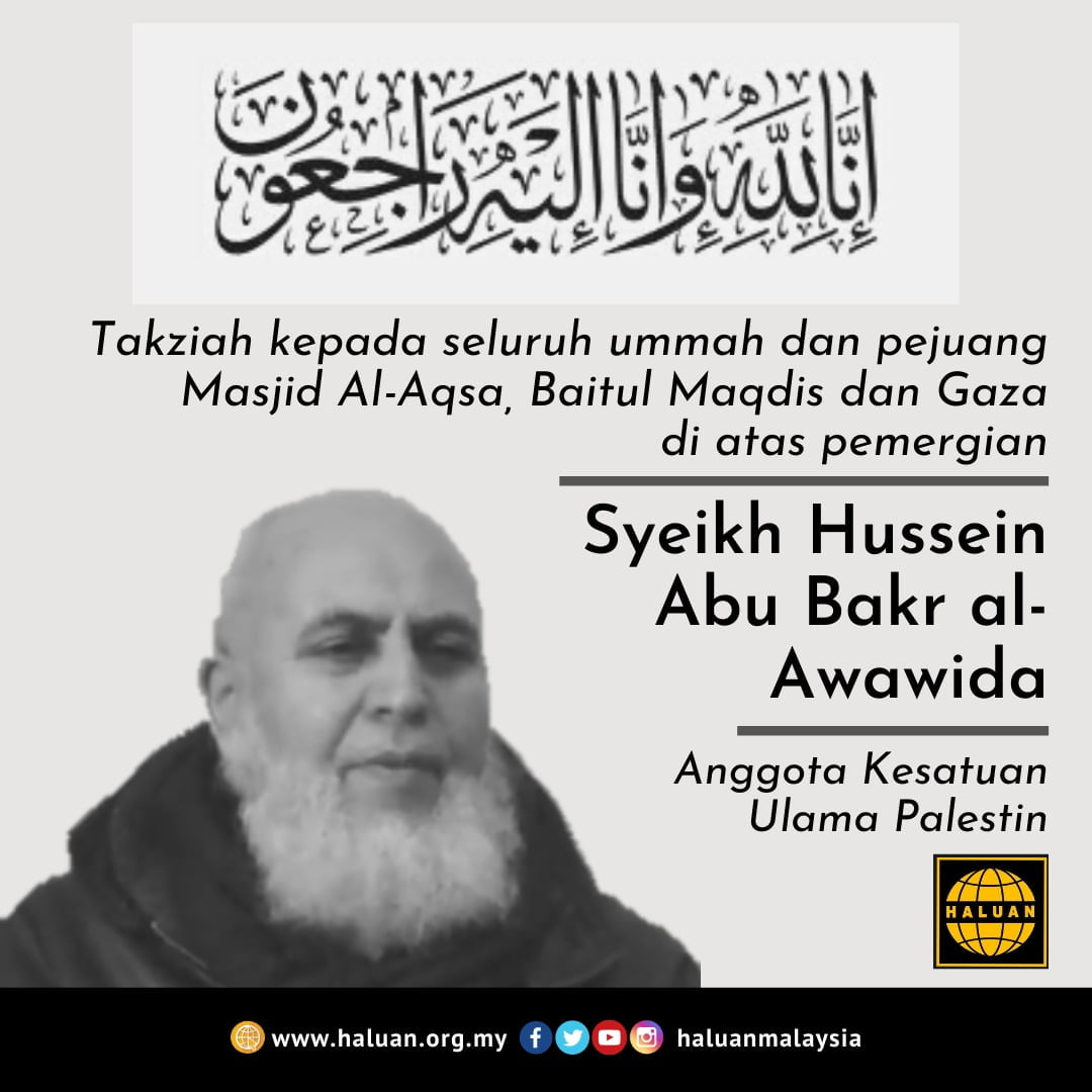 TAKZIAH DI ATAS KEMBALINYA SYEIKH HUSSEIN ABU BAKR AL-AWAWIDA KE RAHMATULLAH