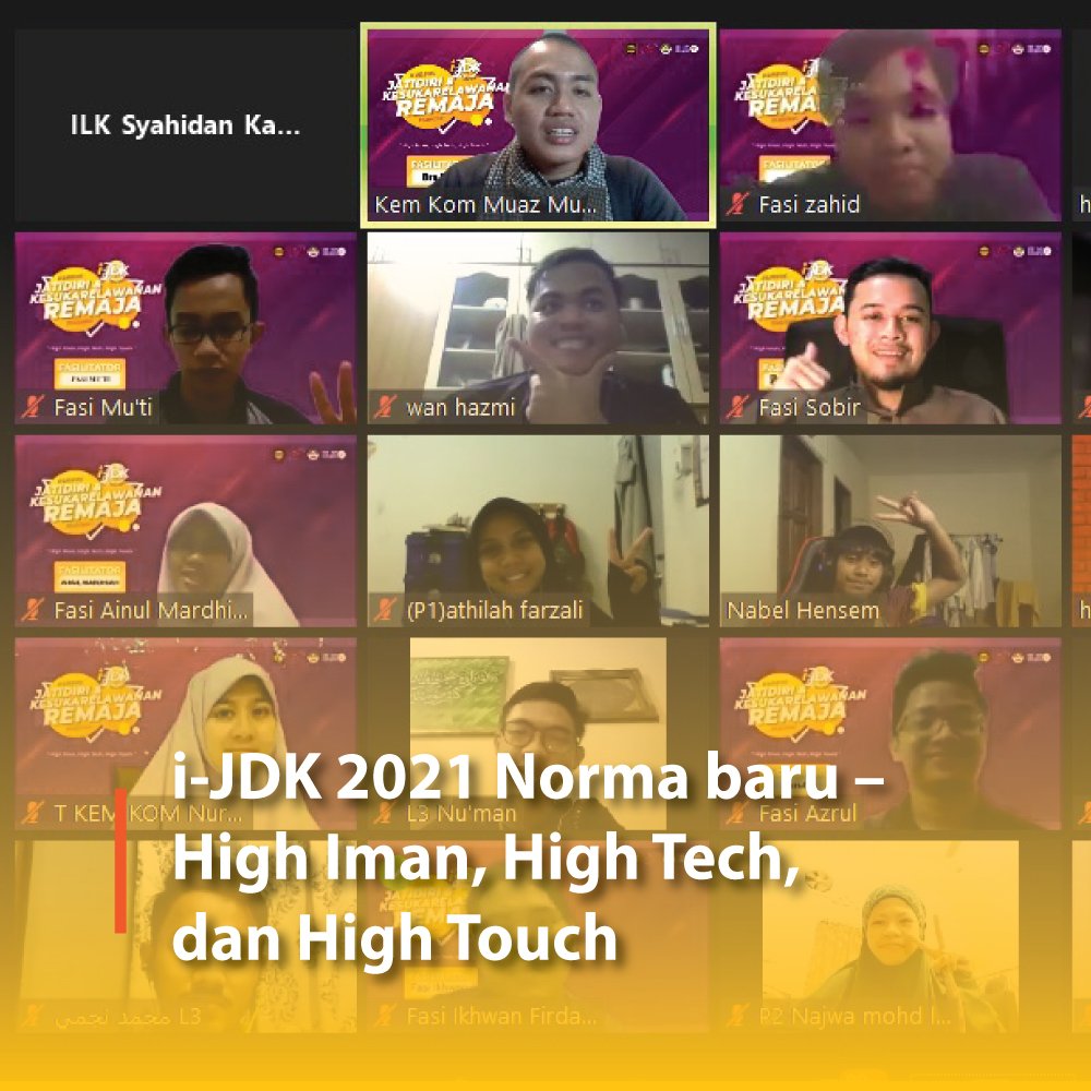 i-JDK 2021 Norma baru – High Iman, High Tech, dan High Touch