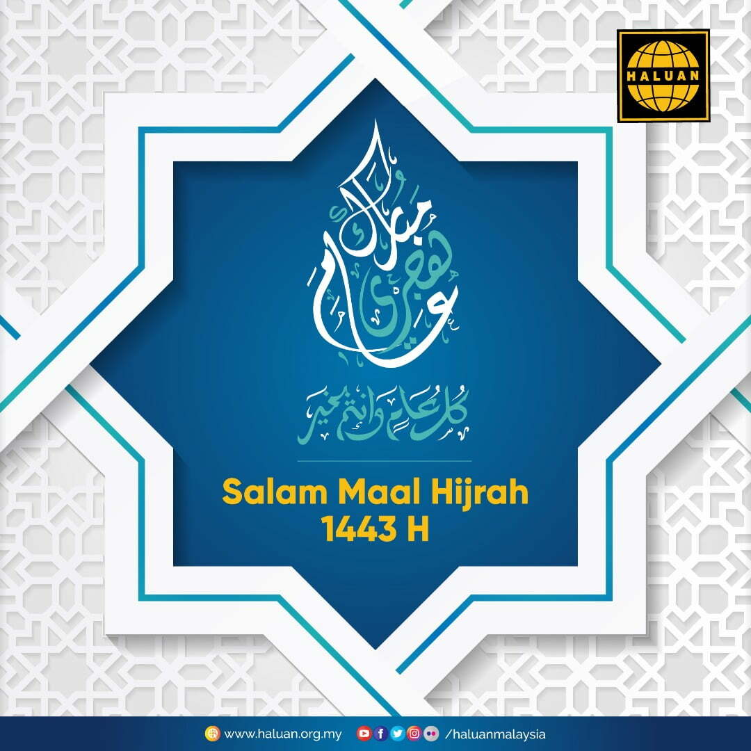 Selamat menyambut Awal Muharram 1443H.