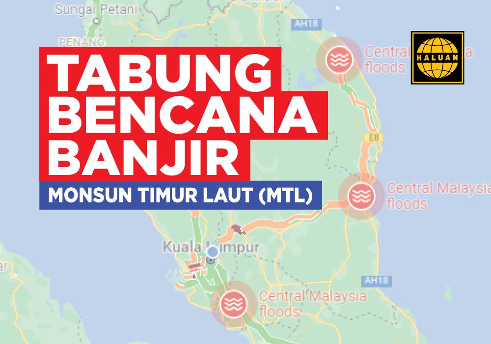 Tabung Bencana Banjir Monsun Timur Laut (MTL)