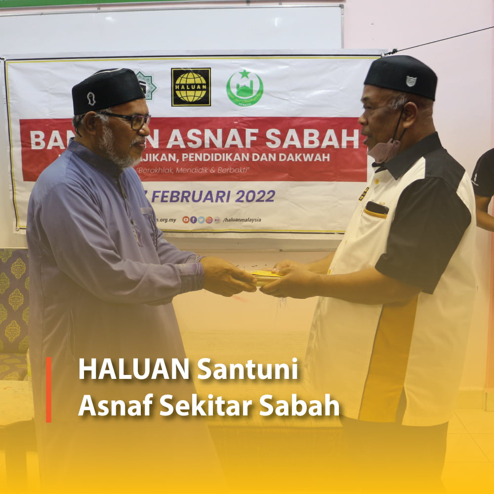 HALUAN Santuni Asnaf Sekitar Sabah