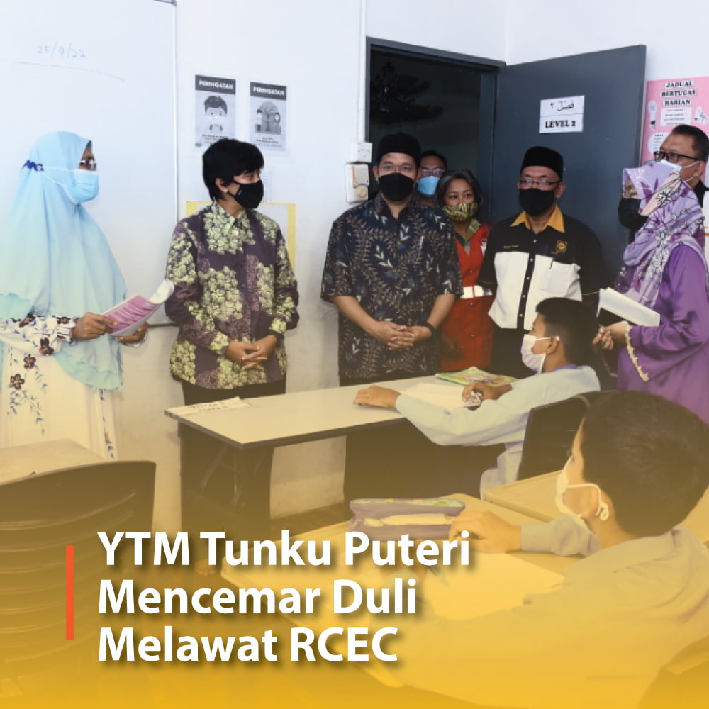 YTM Tunku Puteri Mencemar Duli Melawat RCEC