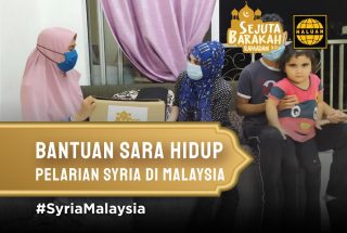 Bantuan Sara Hidup Pelarian Syria di Malaysia