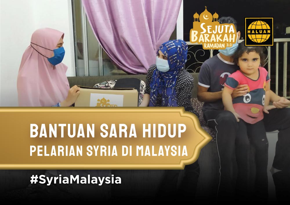 Bantuan Sara Hidup Pelarian Syria di Malaysia