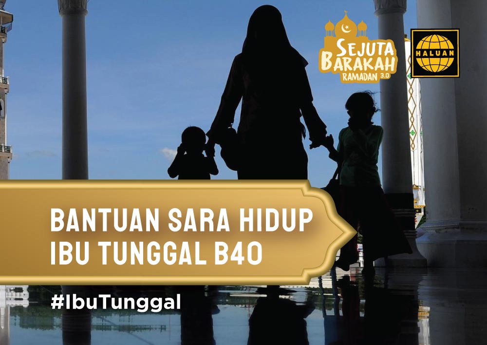 Bantuan Sara Hidup Ibu Tunggal B40