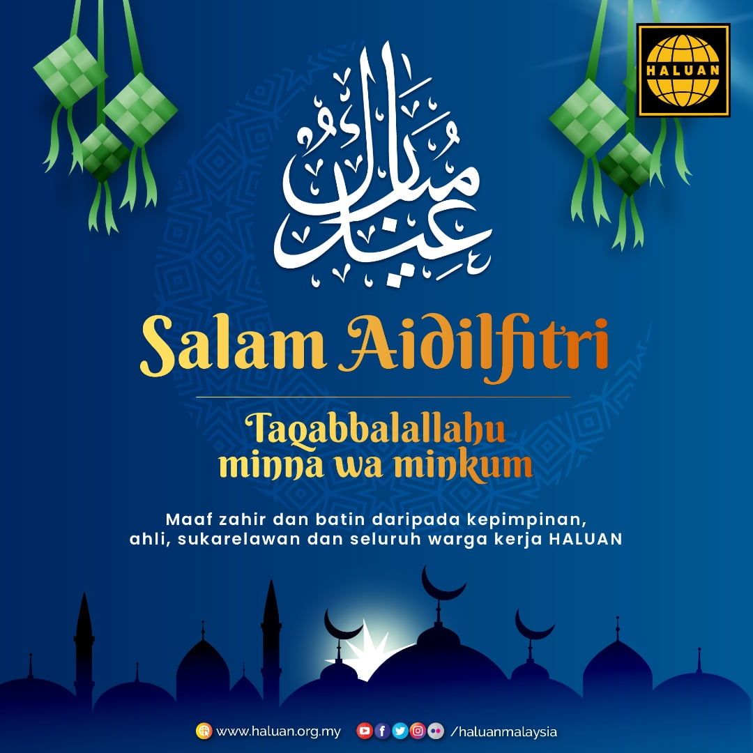 Selamat Hari Raya Aidilfitri 1443H