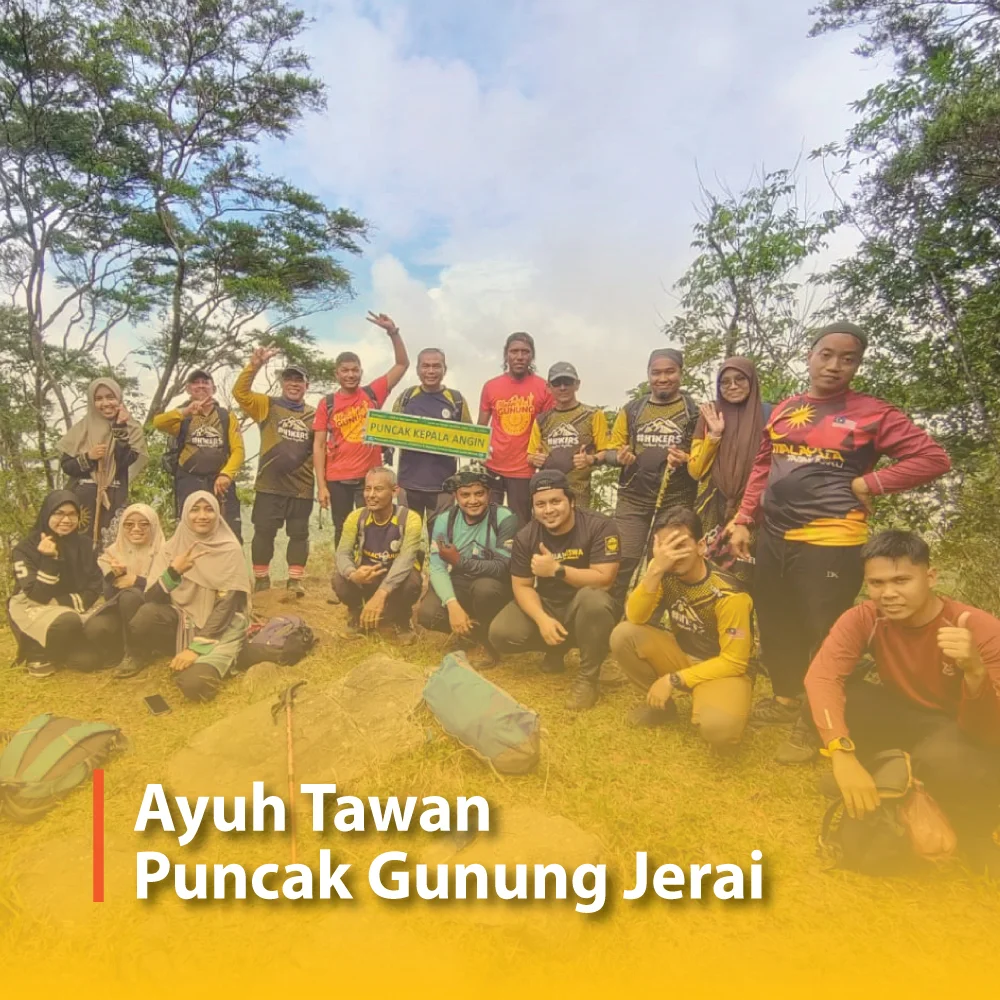 Ayuh Tawan Puncak Gunung Jerai