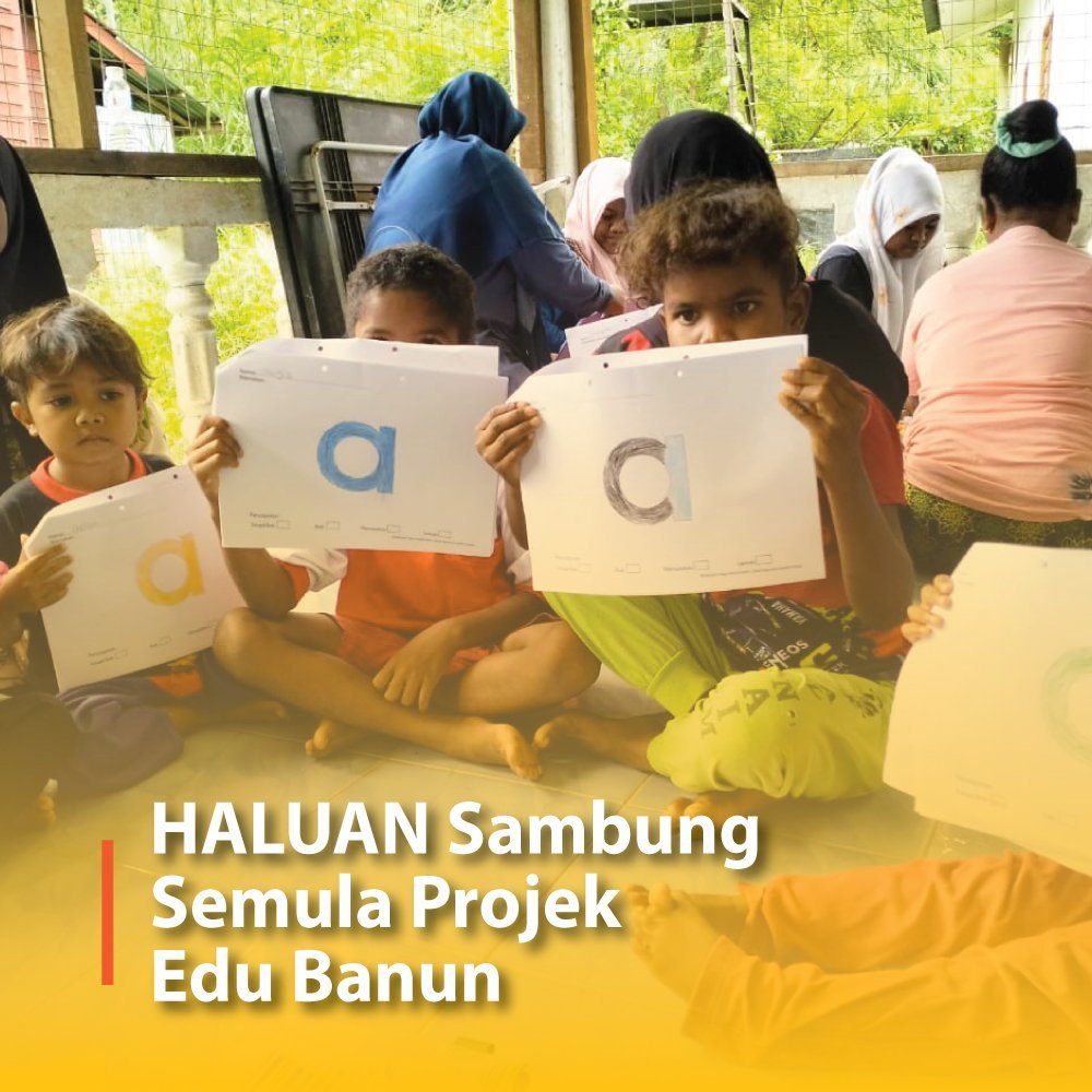 HALUAN Sambung Semula Projek Edu Banun  