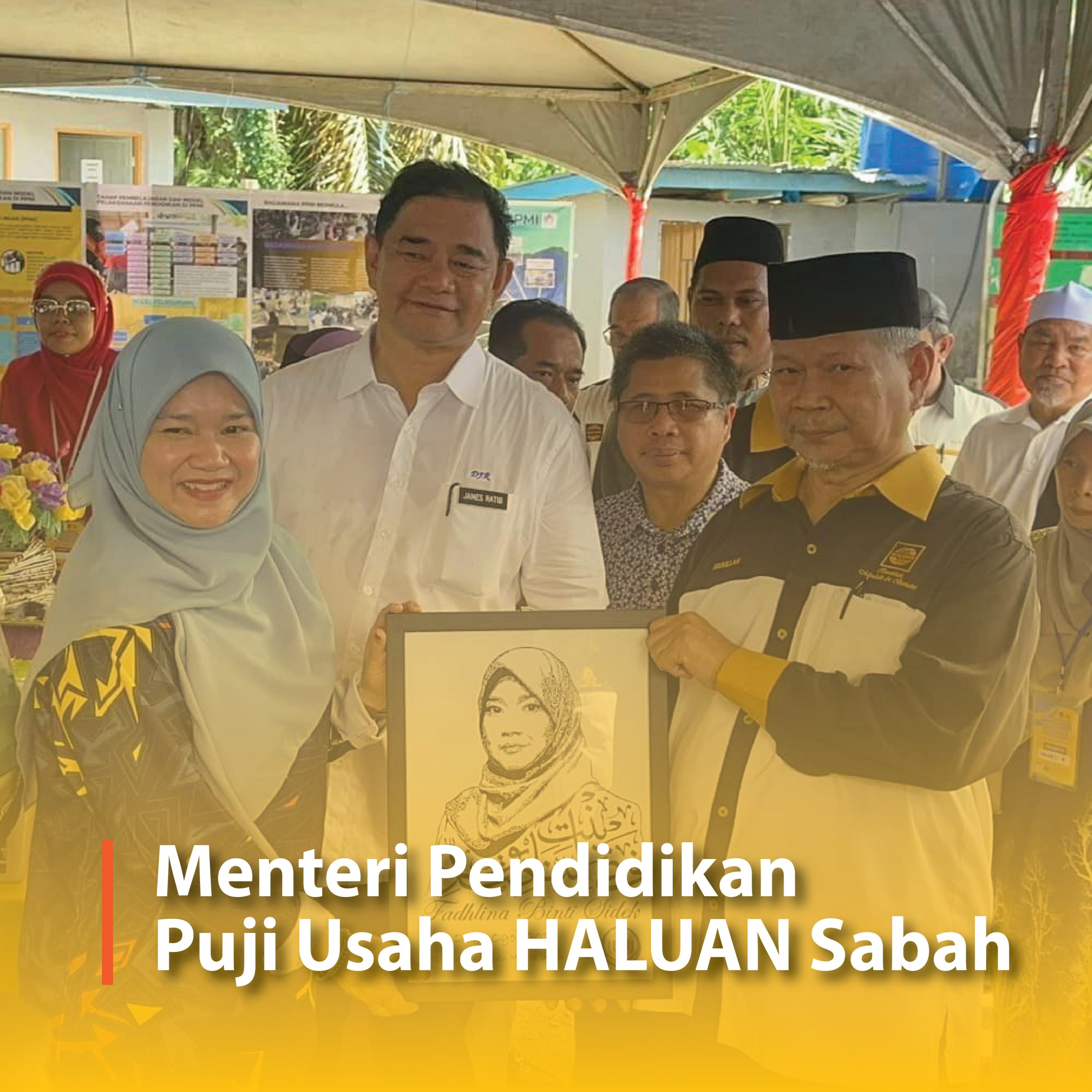Menteri Pendidikan Puji Usaha HALUAN Sabah