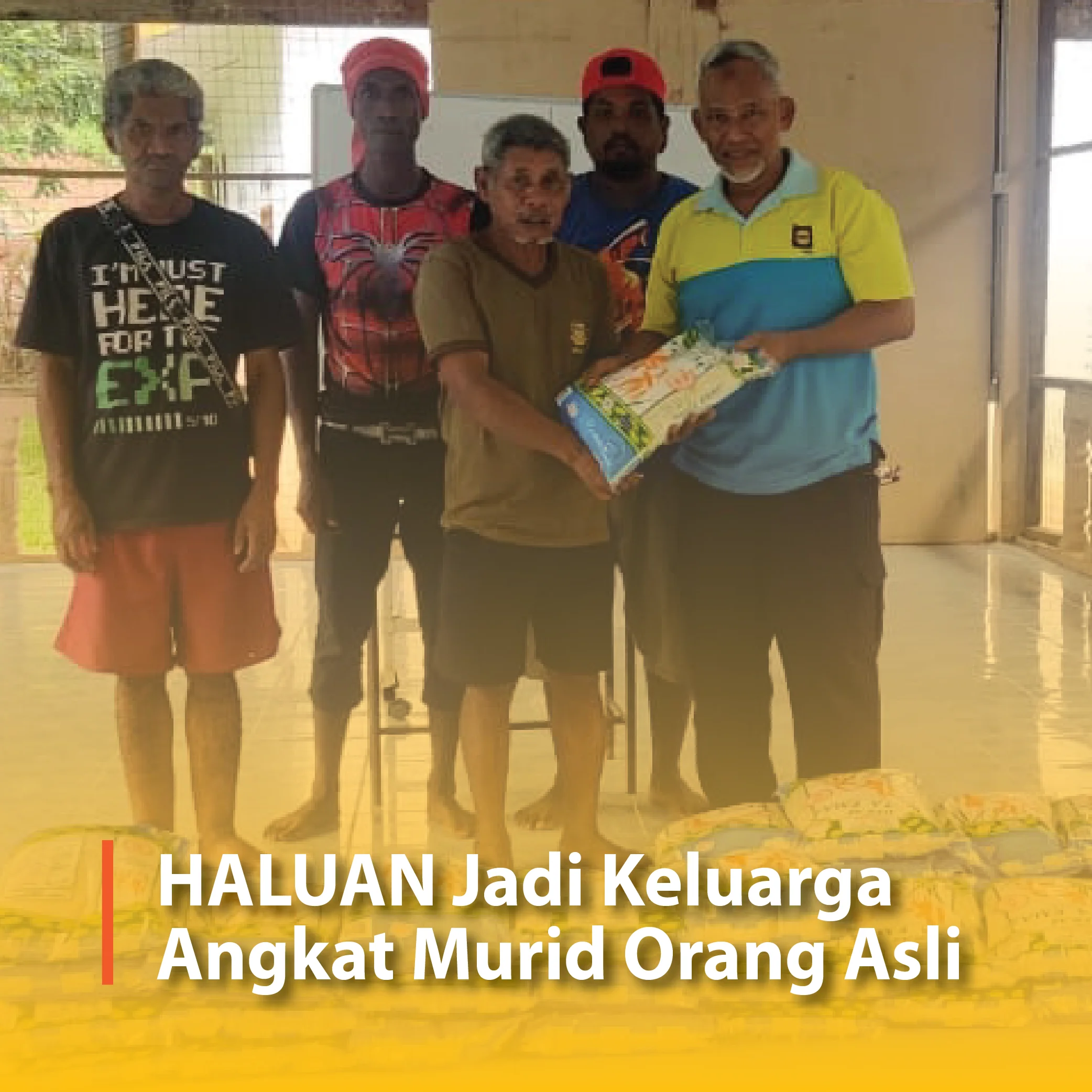 HALUAN Jadi Keluarga Angkat Murid Orang Asli 