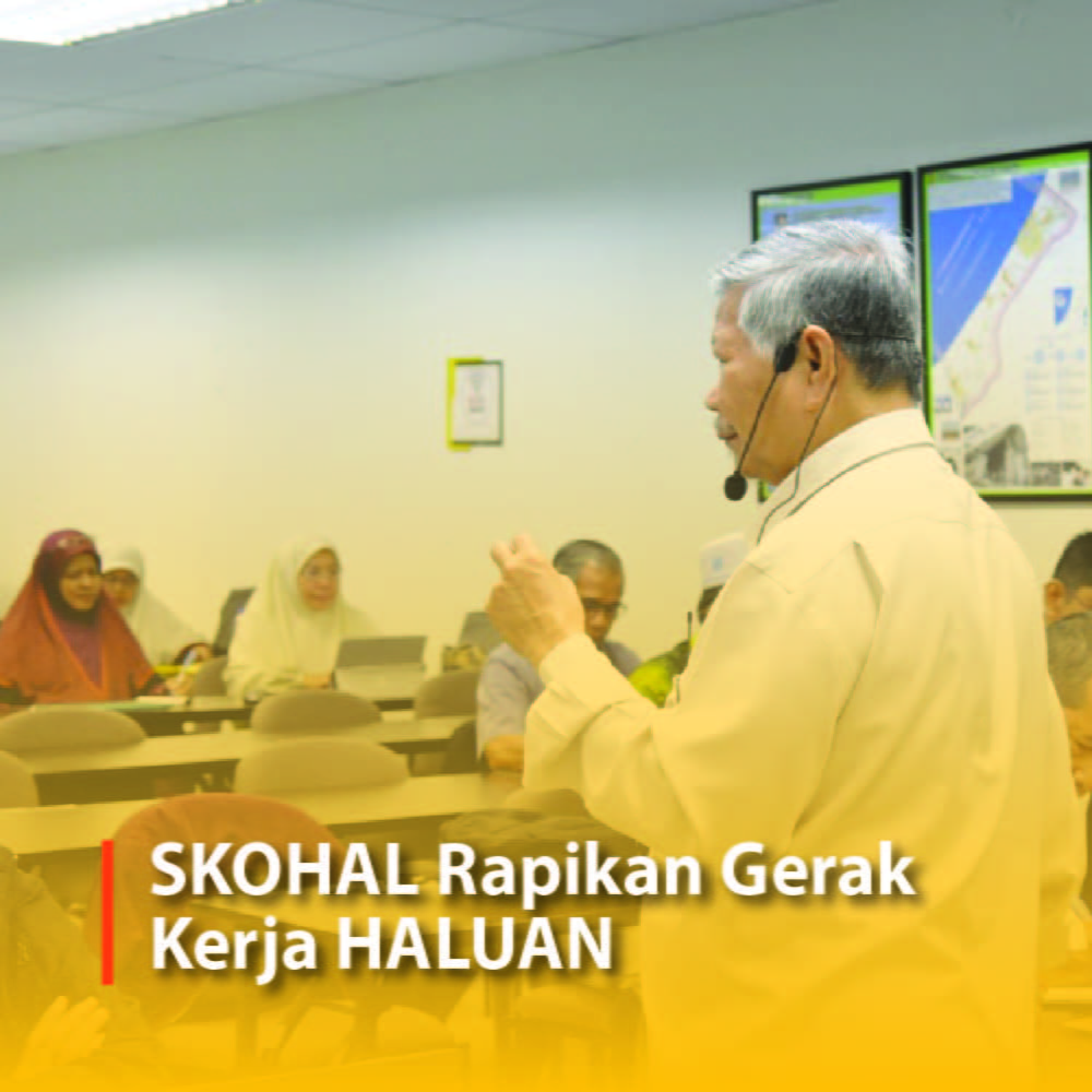 SKOHAL Rapikan Gerak Kerja HALUAN