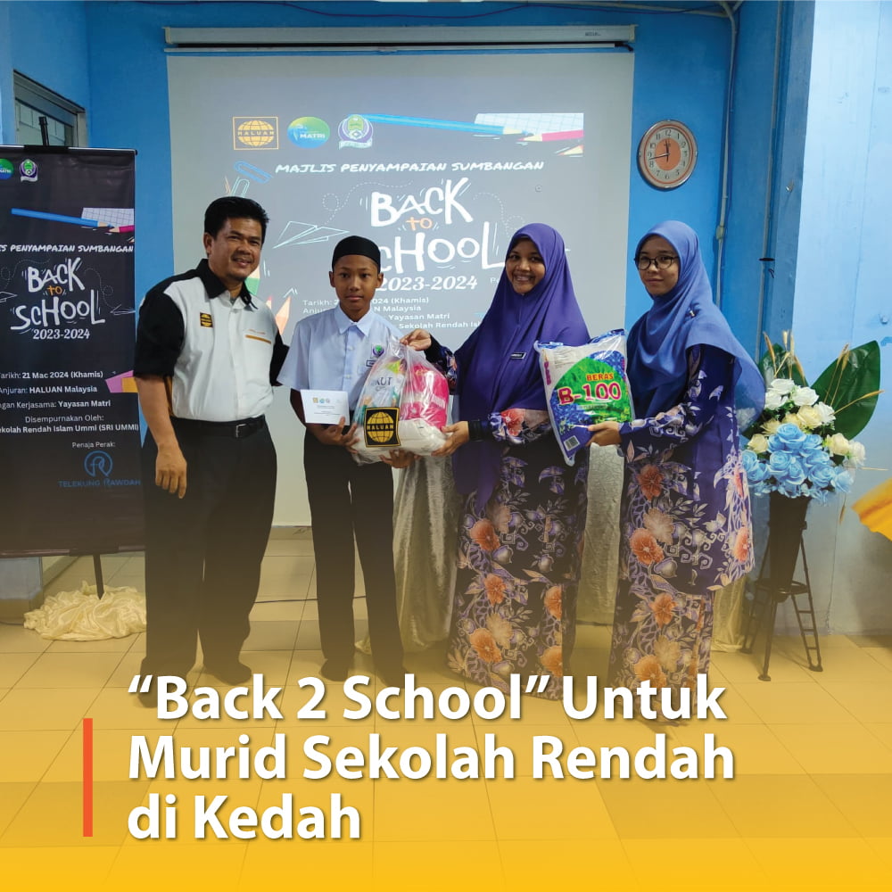 “Back 2 School” Untuk Murid Sekolah Rendah di Kedah