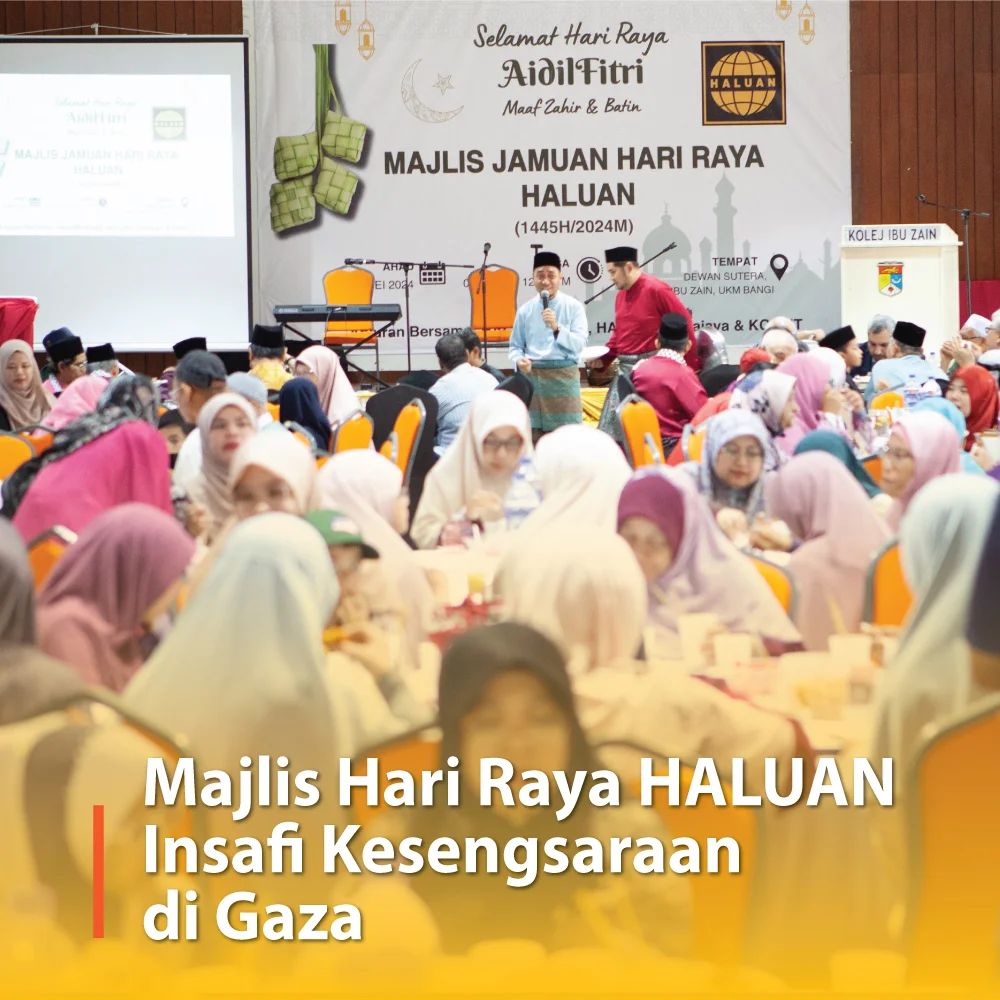 Majlis Hari Raya HALUAN Insafi Kesengsaraan di Gaza