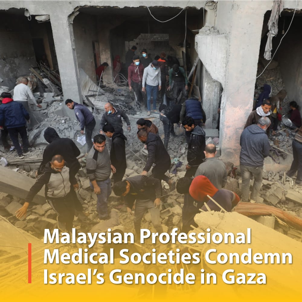Malaysian Professional Medical Societies Condemn Israel’s Genocide in Gaza